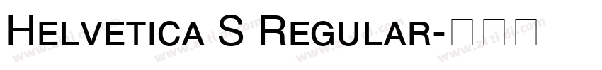Helvetica S Regular字体转换